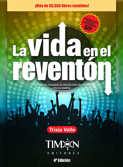 La vida en el reventón